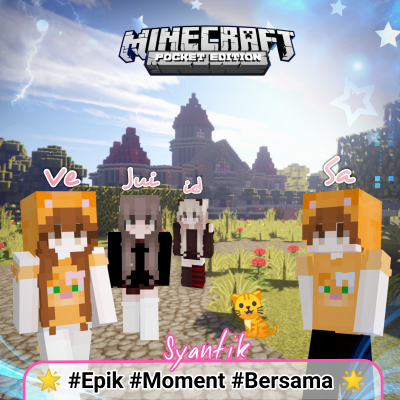 MCPE IMG
Epik Moment Bersama ya~ xixi
Keywords: Minecraft